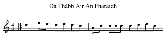 Da Thàbh Air An Fharaidh - staff notation