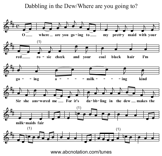 Dabbling in the Dew/Where are you going to? - staff notation