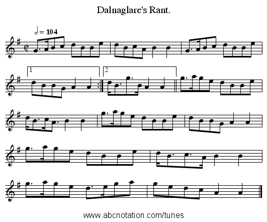 Dalnaglare's Rant. - staff notation