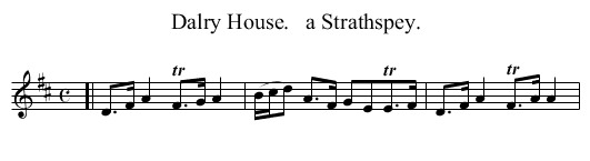 Dalry House.   a Strathspey. - staff notation