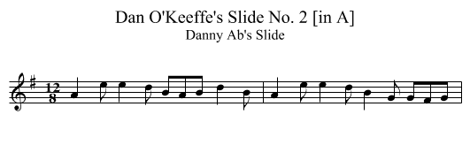 Dan O'Keeffe's Slide No. 2 [in A] - staff notation
