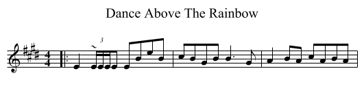 Dance Above The Rainbow - staff notation
