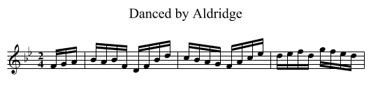 Danced by Aldridge - staff notation