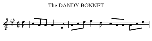 DANDY BONNET, The - staff notation