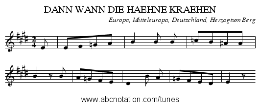 DANN WANN DIE HAEHNE KRAEHEN - staff notation