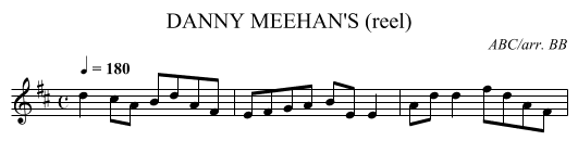 DANNY MEEHAN'S (reel) - staff notation