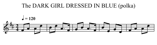 DARK GIRL DRESSED IN BLUE (polka), The - staff notation