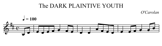 DARK PLAINTIVE YOUTH, The - staff notation