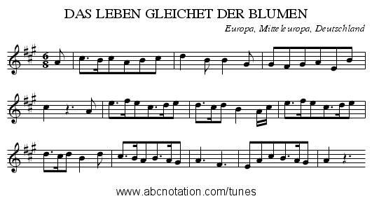 DAS LEBEN GLEICHET DER BLUMEN - staff notation