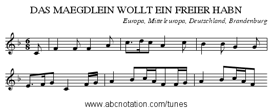 DAS MAEGDLEIN WOLLT EIN FREIER HABN - staff notation