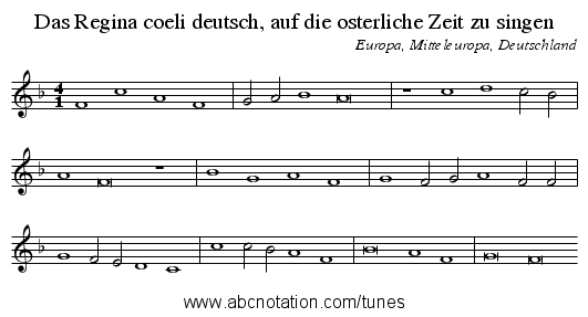 Das Regina coeli deutsch, auf die osterliche Zeit zu singen - staff notation