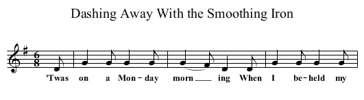 Dashing Away With the Smoothing Iron - staff notation