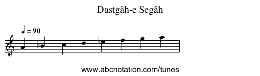 Dastgâh-e Segâh - staff notation