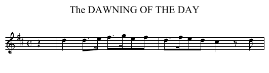 DAWNING OF THE DAY, The - staff notation
