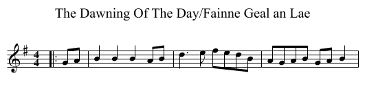 Dawning Of The Day/Fainne Geal an Lae, The  - staff notation