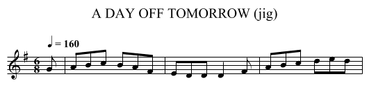 DAY OFF TOMORROW (jig), A - staff notation