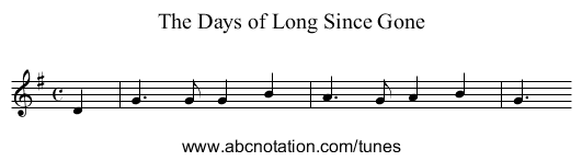 Days of Long Since Gone, The - staff notation