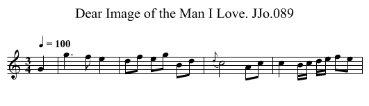 Dear Image of the Man I Love. JJo.089 - staff notation