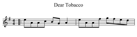 Dear Tobacco - staff notation