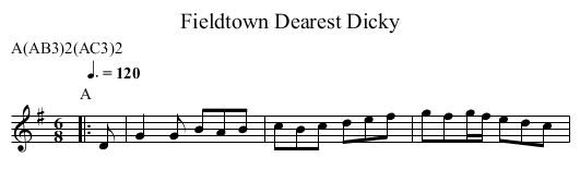 Dearest Dicky, Fieldtown - staff notation