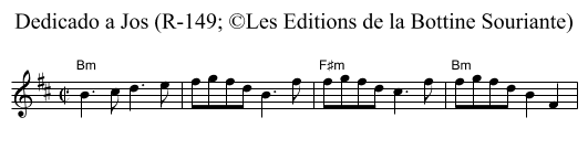 Dedicado a Jos (R-149; &copy;Les Editions de la Bottine Souriante) - staff notation