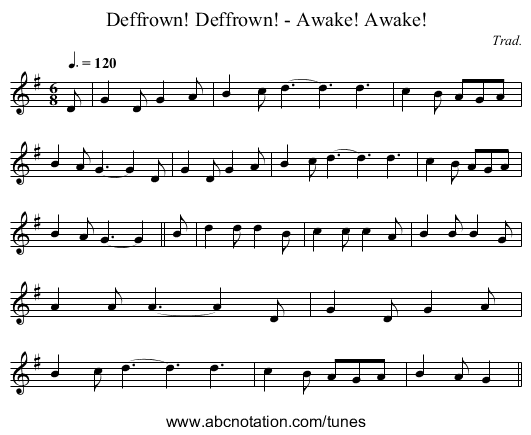 Deffrown! Deffrown! - Awake! Awake! - staff notation