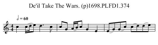 De'il Take The Wars. (p)1698.PLFD1.374 - staff notation