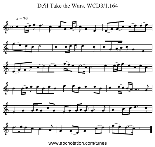 De'il Take the Wars. WCD3/1.164 - staff notation