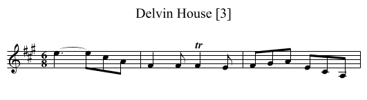 Delvin House [3] - staff notation