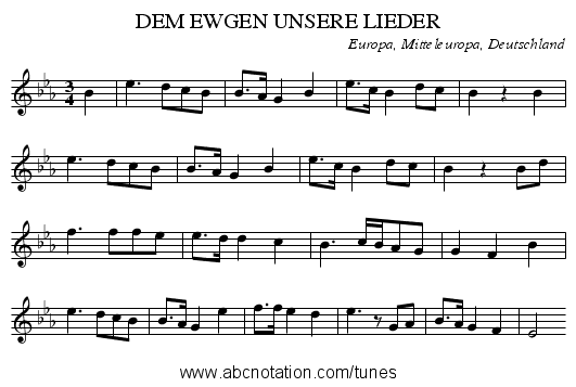 DEM EWGEN UNSERE LIEDER - staff notation