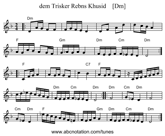 dem Trisker Rebns Khusid    [Dm] - staff notation