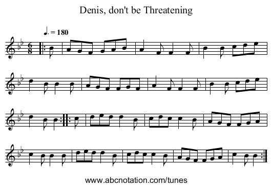 Denis, don't be Threatening - staff notation