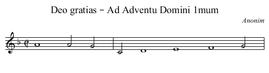 Deo gratias – Ad Adventu Domini 1mum - staff notation