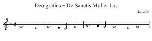 Deo gratias – De Sanctis Mulieribus - staff notation