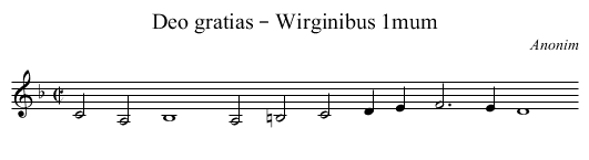 Deo gratias – Wirginibus 1mum - staff notation