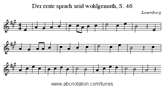 Der erste sprach seid wohlgemuth, S. 46 - staff notation