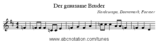 Der grausame Bruder - staff notation