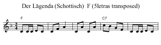Der L&auml;genda (Schottisch)  F (5letras transposed) - staff notation