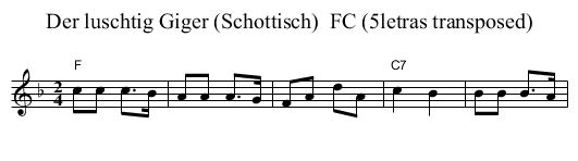 Der luschtig Giger (Schottisch)  FC (5letras transposed) - staff notation