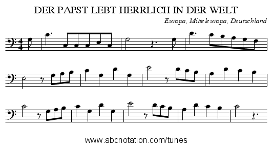 DER PAPST LEBT HERRLICH IN DER WELT - staff notation