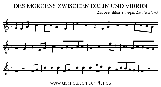 DES MORGENS ZWISCHEN DREIN UND VIEREN - staff notation