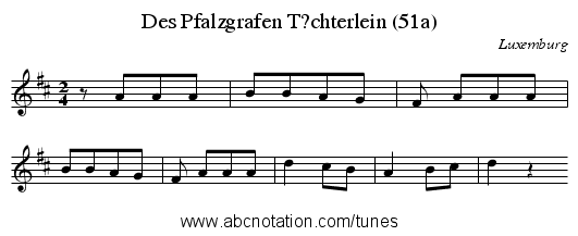 Des Pfalzgrafen T?chterlein (51a) - staff notation