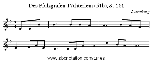 Des Pfalzgrafen T?chterlein (51b), S. 161 - staff notation