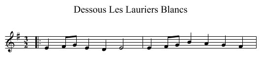 Dessous Les Lauriers Blancs - staff notation