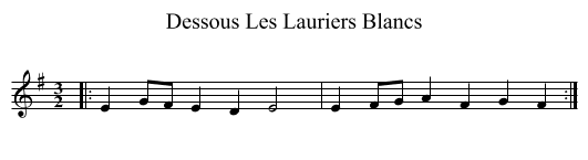 Dessous Les Lauriers Blancs - staff notation