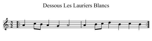 Dessous Les Lauriers Blancs - staff notation