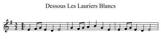 Dessous Les Lauriers Blancs - staff notation