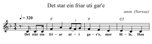 Det star ein friar uti gar'e - staff notation