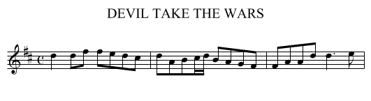 DEVIL TAKE THE WARS - staff notation
