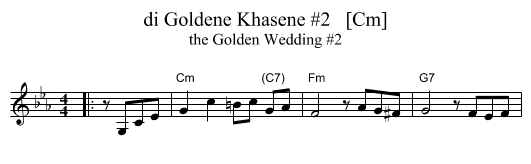 di Goldene Khasene #2   [Cm] - staff notation